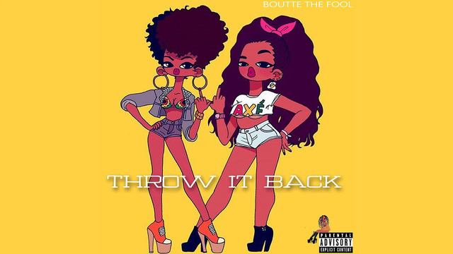 BOUTTE THE FOOL - THROW IT BACK (Audio Only) смотреть онлайн