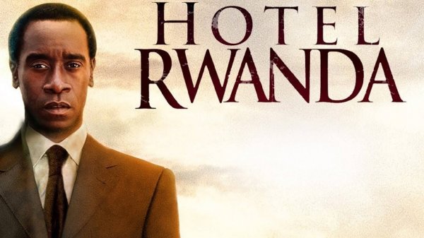 Отель Руанда | Hotel Rwanda(2004)