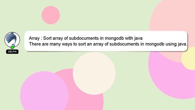 Array : Sort array of subdocuments in mongodb with java смотреть онлайн