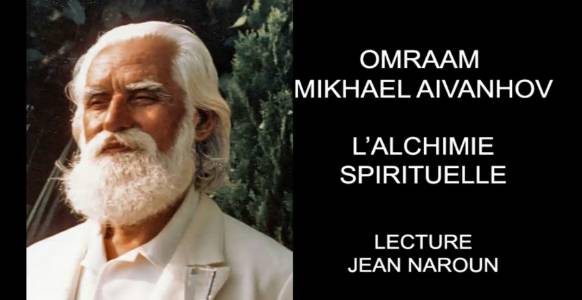 4-5 L'Alchimie Spirituelle Omraam Mikhaël Aïvanhov