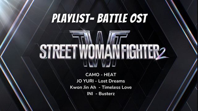[PLAYLIST] Street Woman Fighter 2 (SWF2) | Battle OST смотреть онлайн