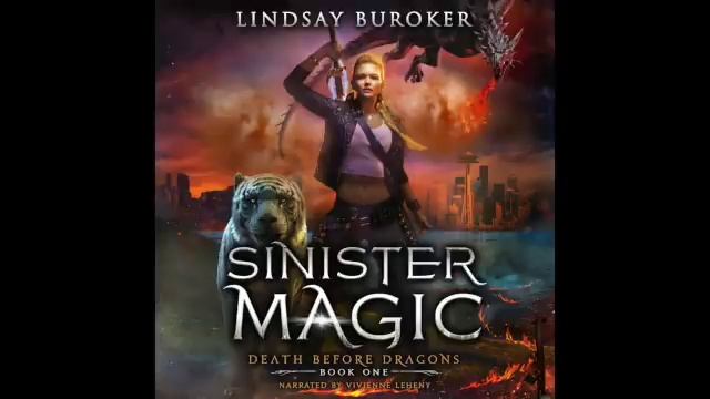 Sinister Magic - a Free Urban Fantasy Audiobook (Death Before Dragons, Book 1 -- Complete Novel!) смотреть онлайн