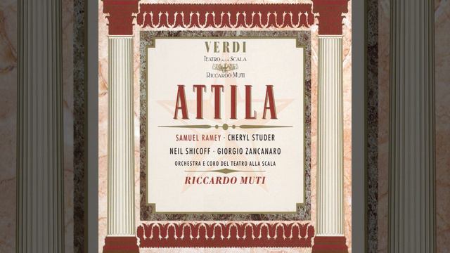 Attila, Act I: Sì, Quell'io Son