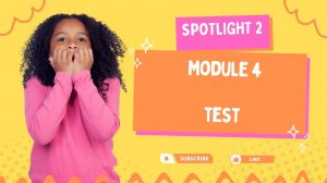 Spotlight 2 Английский в фокусе 2 Разбор теста Модуль 4.