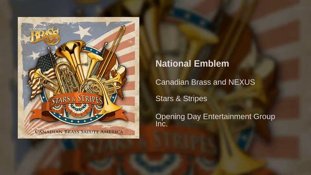 Canadian Brass and NEXUS - National Emblem смотреть онлайн