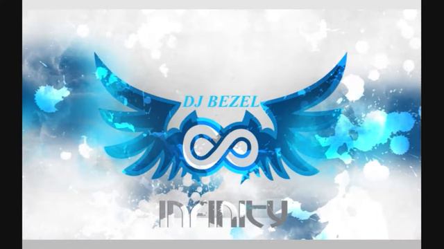 DJ Bezel - Infinity (Original Mix) смотреть онлайн