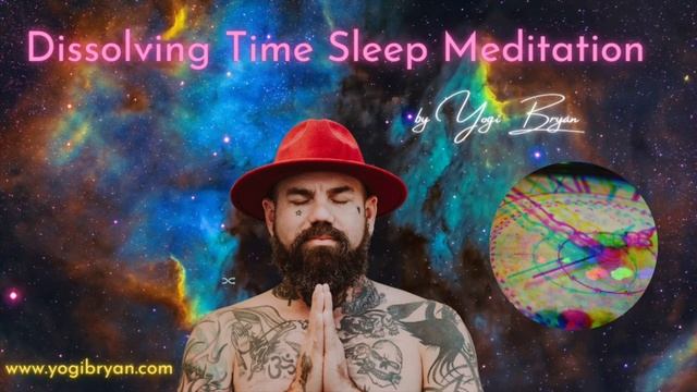 Dissolving Time Sleep Meditation for Deep Relaxation смотреть онлайн