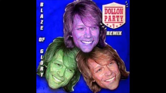 Jon Bon Jovi - Blaze Of Glory (dollon Party Remix)
