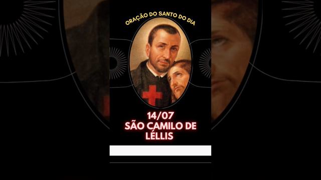 Oração de São Camilo de Léllis #sãocamilo #santododia #oraçãododia #oraçãopoderosa #nossasenhora смотреть онлайн