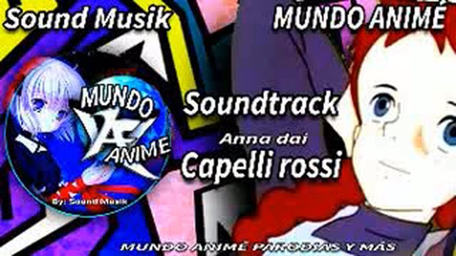 Soundtrack Anna Dai Capelli Rossi смотреть онлайн