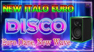 Итало Диско Новая музыка Танцевальная 2022 - Новая тестовая акустическая система Disco Wave 2022
