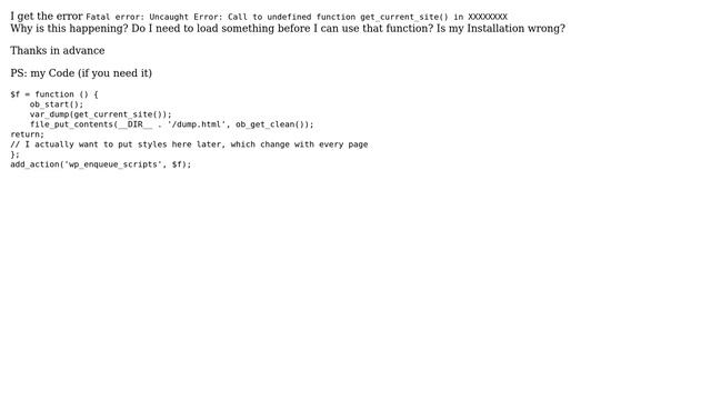 Wordpress: get_current_site() is undefined смотреть онлайн