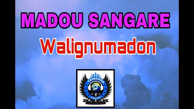 MADOU SANGARE - WALIGNUMADON смотреть онлайн