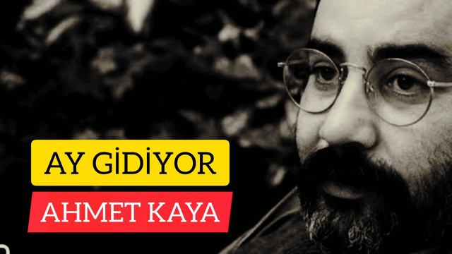 AHMET KAYA-AY GİDİYOR #ahmetkaya #ahmetkayaşarkıları #music
