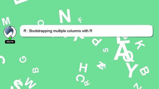 R : Bootstrapping multiple columns with R смотреть онлайн