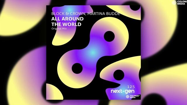 Block & Crown, Martina Budde - All Around The World смотреть онлайн