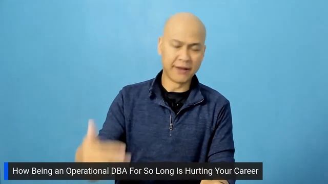 How Being an Operational DBA For So Long Is Hurting Your Career смотреть онлайн