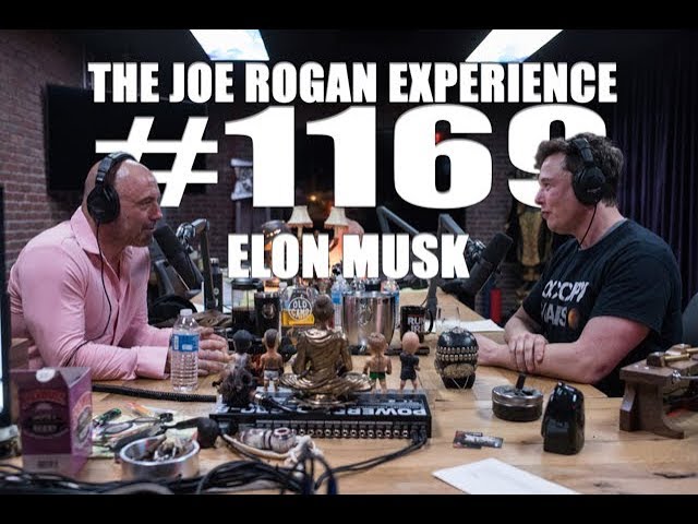 Joe Rogan Experience #1169 - Elon Musk