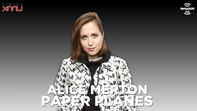 Alice Merton - Paper Planes (M.I.A. Cover) [Live @ SiriusXM] смотреть онлайн