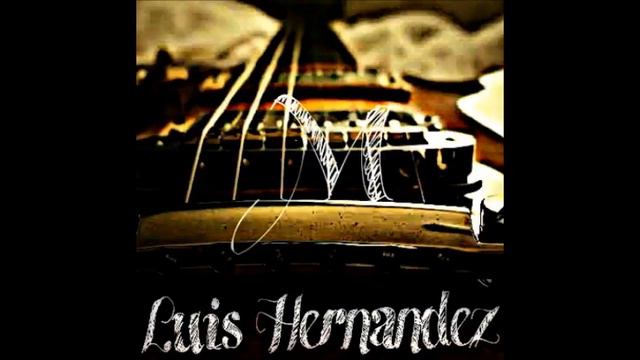 Tu-Luis Hernández смотреть онлайн