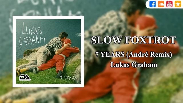 SLOW FOXTROT | 7 Years (André Remix) - 29bpm. смотреть онлайн