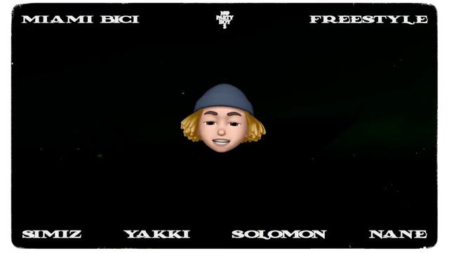 Simiz, Yakki, Solomon & NANE - MIAMI BICI 🌴 (Freestyle) смотреть онлайн