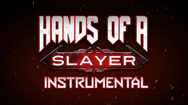 Hands of a Slayer (Doom Eternal Song) INSTRUMENTAL | DAGames смотреть онлайн