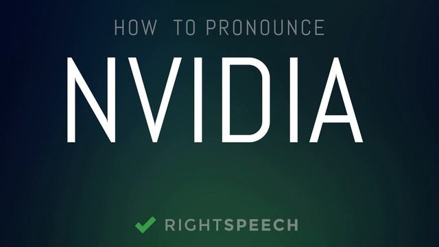 Nvidia - How to pronounce Nvidia смотреть онлайн
