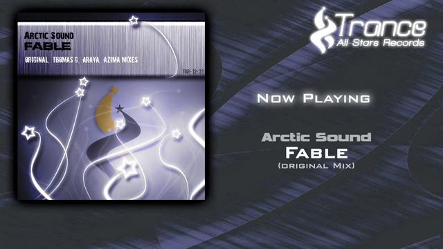Arctic Sound - Fable (Original Mix) смотреть онлайн
