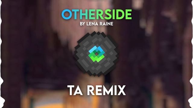 Minecraft 1.18 Music Disc - Otherside (TA Remix) смотреть онлайн
