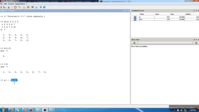 SciLab Tutorial # 4 - Matrix access and Slicing using ':' Colon operator смотреть онлайн