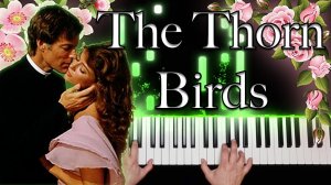 The Thorn Birds - Main Theme - Henry Mancini / Музыка из к/ф «Поющие в терновнике» - Генри Манчини