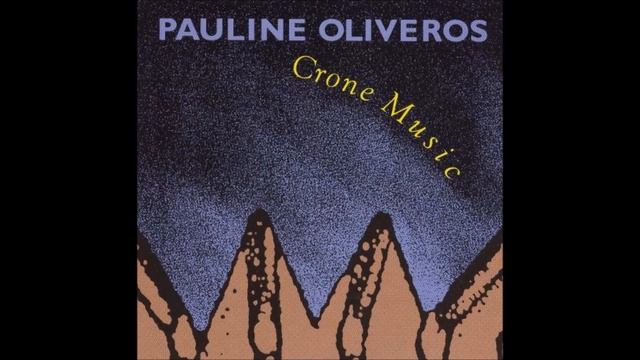 Pauline Oliveros - The Fool's Circle смотреть онлайн