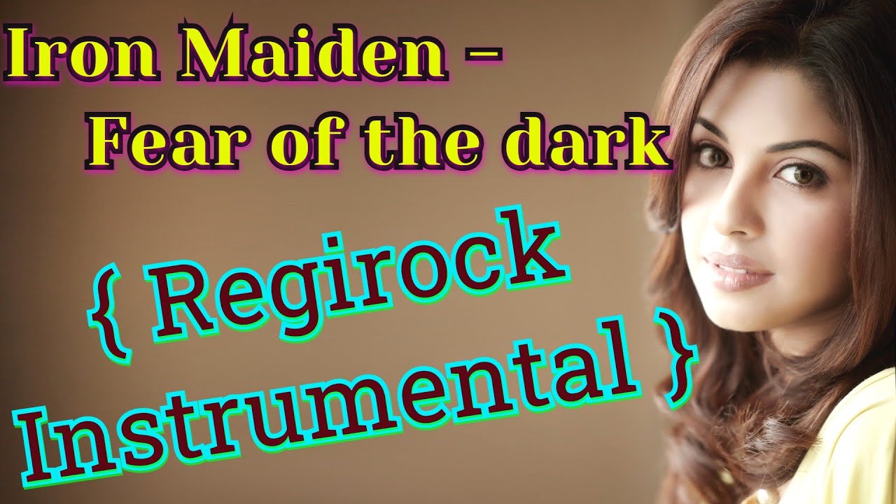 IRON MAIDEN - Fear of the dark ( Regirock instrumental ) смотреть онлайн