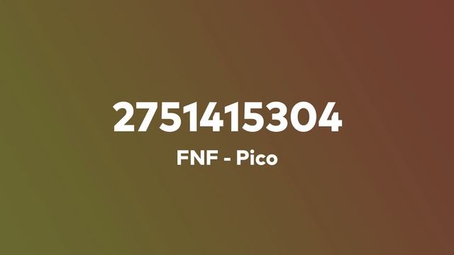 FNF - Pico Roblox ID | Roblox Music ID смотреть онлайн