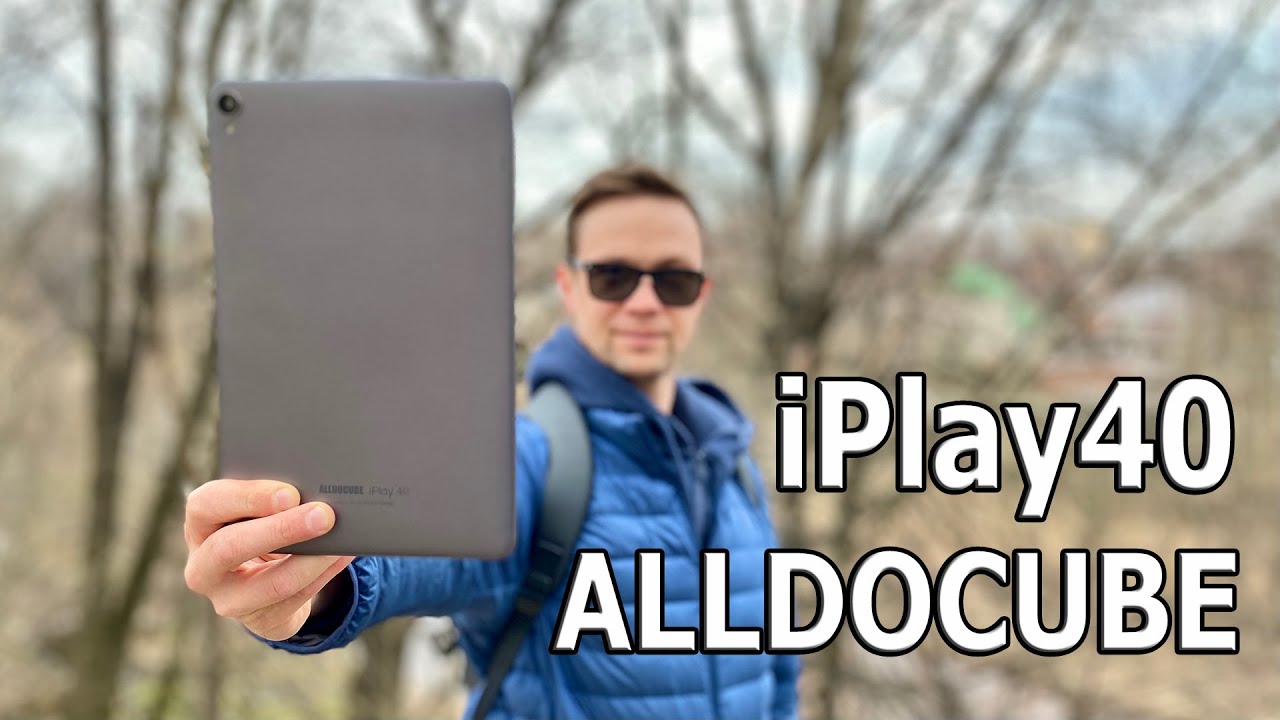 ЛУЧШИЙ ИГРОВОЙ ПЛАНШЕТ?? ALLDOCUBE IPlay40 Cим-карта и Мощь