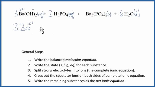 How to Write the Net Ionic Equation for Ba(OH)2 + H3PO4 = Ba3(PO4)2 + H2O смотреть онлайн