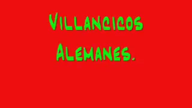 VILLANCICOS ALEMANES. Weihnachtslieder.