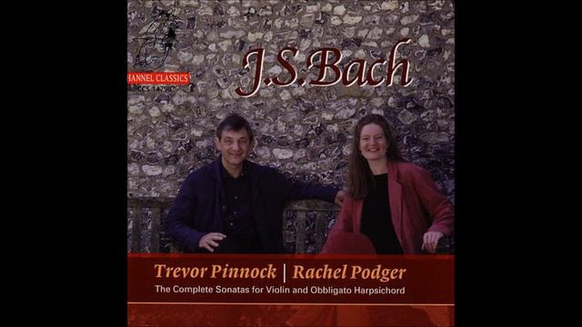 Bach, Sonata 4 for violin and harpsichord in c, Bwv 1017 смотреть онлайн