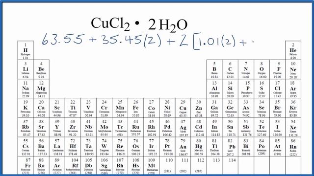 Molar mass for CuCl2 • H2O 2 Molar Mass of CuCl2 • 2H2O смотреть онлайн