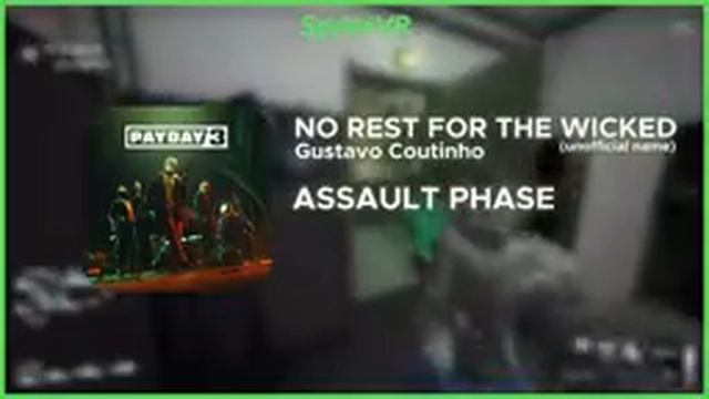 PAYDAY 3 OST NO REST FOR THE WICKED - ALL PHASES смотреть онлайн