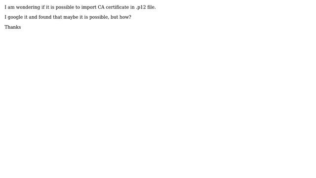 How to Import CA cert to pkcs12? смотреть онлайн