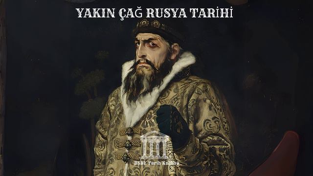 Yakın Çağ Rusya Tarihi - Konuk: Doç. Dr. Mustafa Tanrıverdi (Podcast) смотреть онлайн