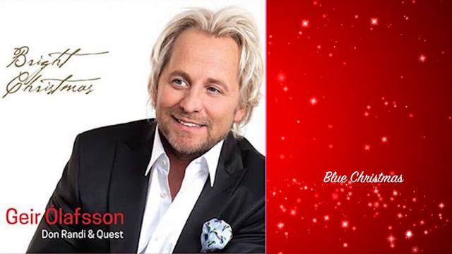Geir Olafsson - Blue Christmas смотреть онлайн