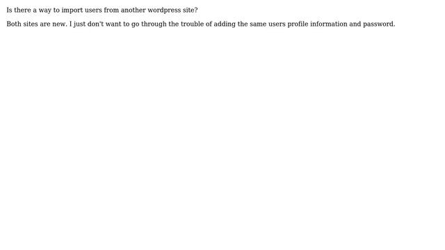 Wordpress: Importing users? From another wordpress site смотреть онлайн