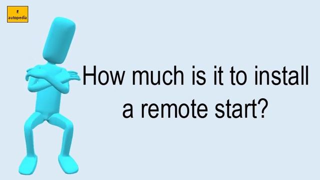How Much Is It To Install A Remote Start? смотреть онлайн