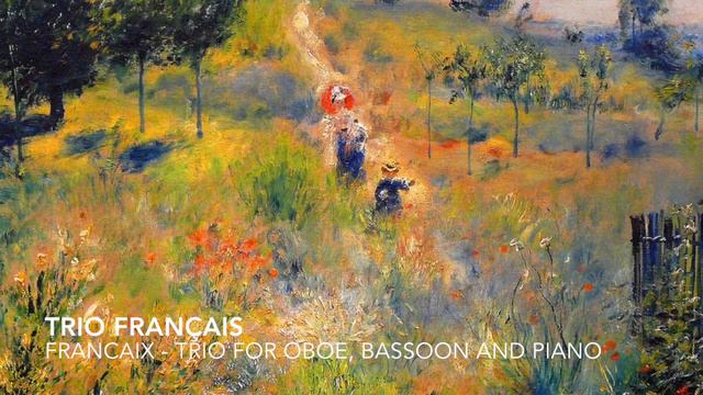 Francaix - Trio for Oboe, Bassoon and Piano (II. Scherzo. Risoluto) смотреть онлайн