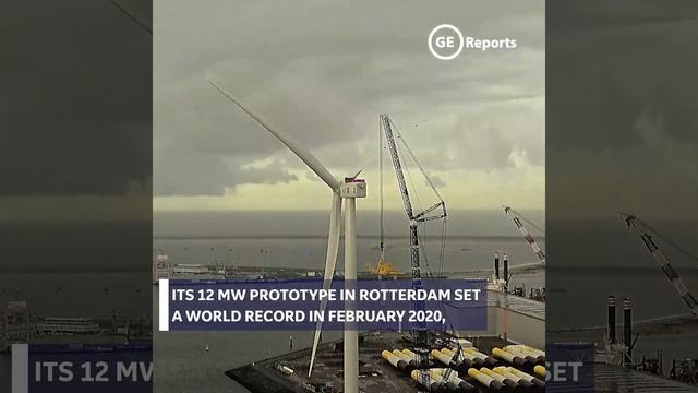 Haliade-X Wind Turbines in the Ocean Demonstrate Renewable Energy Benefits | GE смотреть онлайн