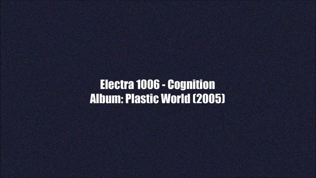 Electra 1006 - Cognition