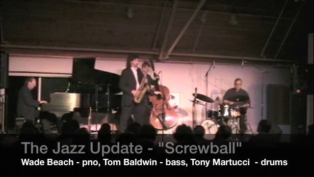 Screwball - Jeff Antoniuk and The Jazz Update смотреть онлайн